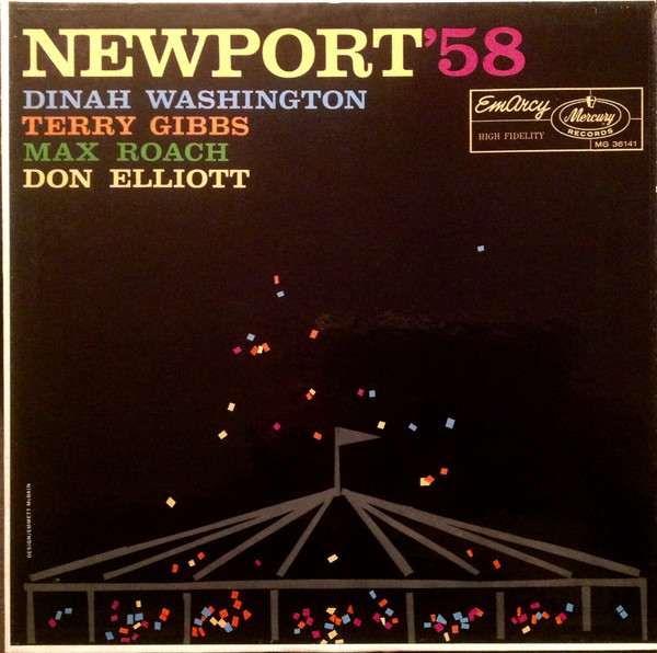 Dinah Washington / Terry Gibbs / Max Roach / Don Elliott – Newport